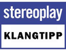 Stereoplay - Klangtipp