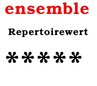 Ensemble - Magazin für Kammermusik - Repertoirewert: 5/5