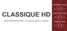 Classique HD - INTERPRÈTATION 5/5 - PRISE DE SON 4/5
