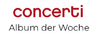 concerti - Das Konzert- und Opernmagazin - Album der Woche
