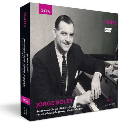 21459 - Jorge Bolet: The Berlin Radio Recordings, Vol. III