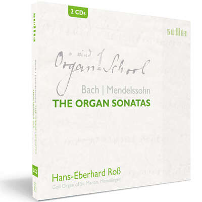 23447 - Bach & Mendelssohn: The Organ Sonatas