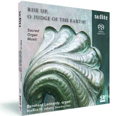 Rise up, o Judge of the Earth - Sacred Organ Music