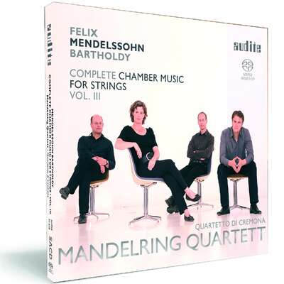 92658 - Felix Mendelssohn Bartholdy: String Quartet in E flat major (Op. 44 No. 3), Four Pieces for String Quartet (Op. 81) & Octet in E flat major (Op. 20)