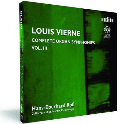 Louis Vierne: Organ Symphonies op. 47 & op. 59