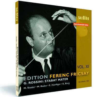 Edition Ferenc Fricsay (XI) – G. Rossini: Stabat Mater