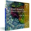 César Franck: Complete Organ Works Vol. III