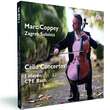 Marc Coppey & The Zagreb Soloists: Cello Concertos by J. Haydn and C. P. E. Bach