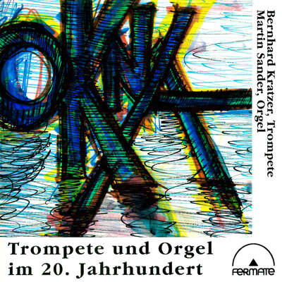 20008 - Okna - Trumpet & Organ in the 20th century