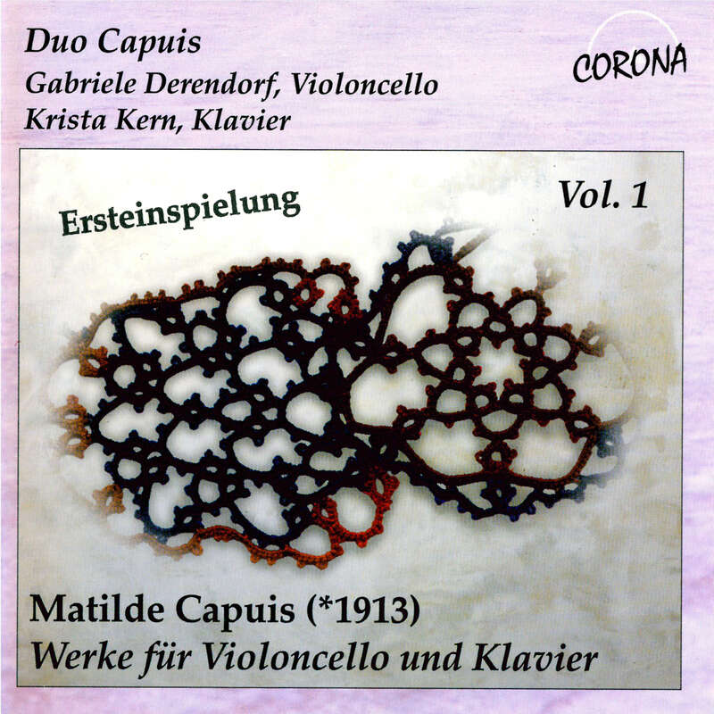 Matilde Capuis: Works for Violincello and Piano I