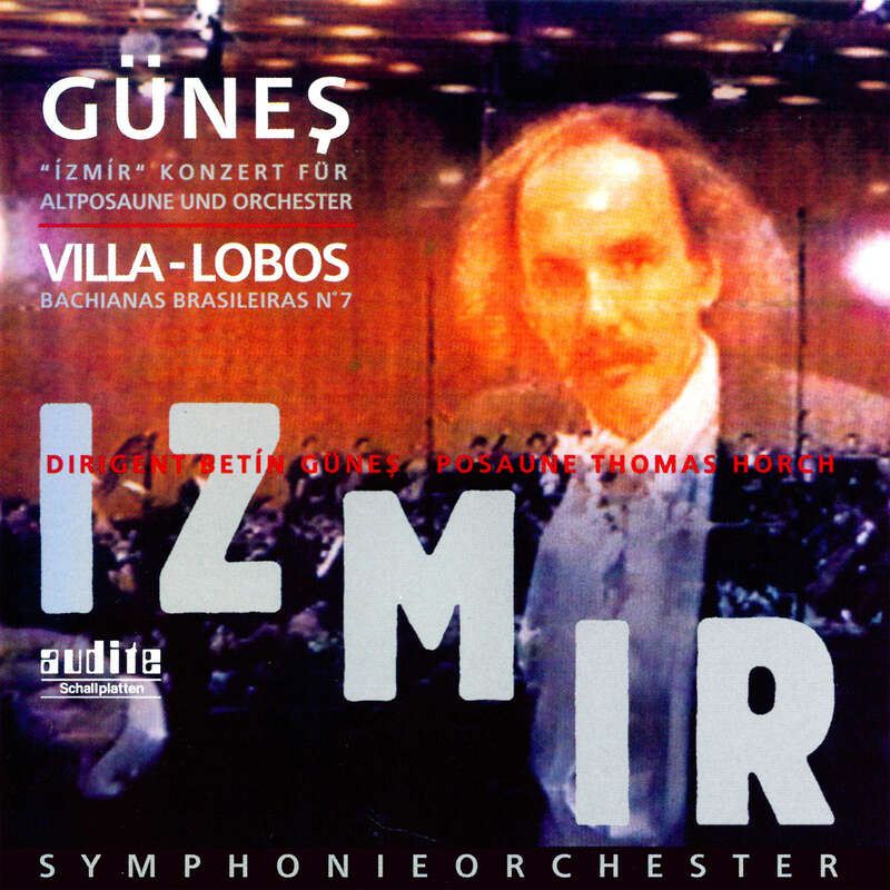 Betin Günes & Heitor Villa-Lobos: Izmir