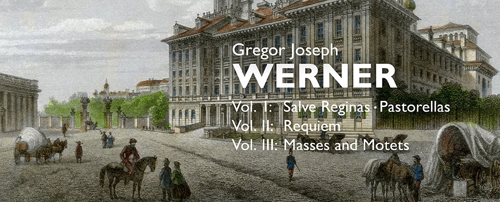Rediscovery of Gregor Joseph Werner